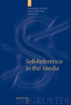 Self-Reference in the Media(English, Electronic book text, unknown)