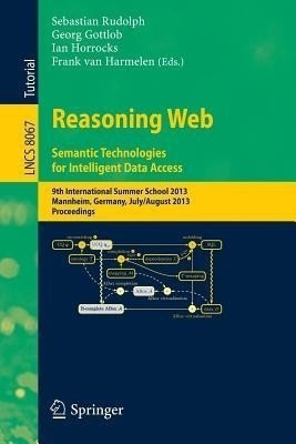 Reasoning Web. Semantic Technologies for Intelligent Data Access(English, Paperback, unknown)