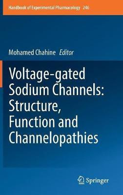 Voltage-gated Sodium Channels: Structure, Function and Channelopathies(English, Hardcover, unknown)