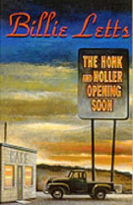 The Honk and Holler Opening Soon(English, Hardcover, Letts Billie)