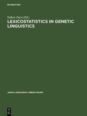 Lexicostatistics in Genetic Linguistics(English, Electronic book text, unknown)