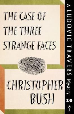 The Case of the Three Strange Faces(English, Paperback, Bush Christopher)