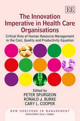 The Innovation Imperative in Health Care Organisations(English, Hardcover, unknown)