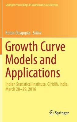 Growth Curve Models and Applications(English, Hardcover, unknown)