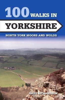 100 Walks in Yorkshire(English, Paperback, Richardson Gary)