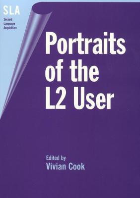 Portraits of the L2 User(English, Electronic book text, unknown)