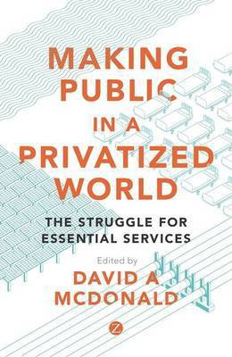 Making Public in a Privatized World(English, Electronic book text, unknown)