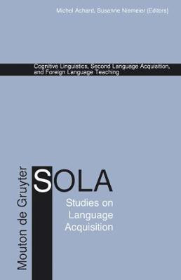 Cognitive Linguistics, Second Language Acquisition, and Foreign Language Teaching(English, Electronic book text, unknown)