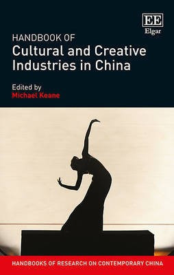 Handbook of Cultural and Creative Industries in China(English, Hardcover, unknown)