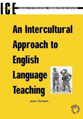 An Intercultural Approach to English Language Teaching(English, Electronic book text, Corbett John)