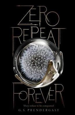 Zero Repeat Forever(English, Electronic book text, Prendergast G S)