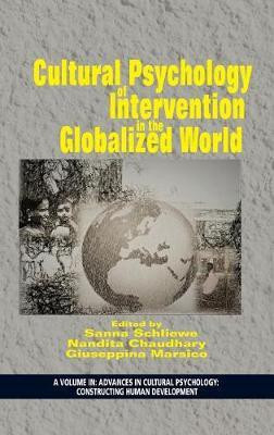 Cultural Psychology of Intervention in the Globalized World(English, Hardcover, unknown)