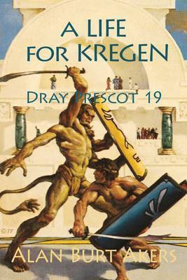 A Life for Kregen(English, Electronic book text, Akers Alan Burt)