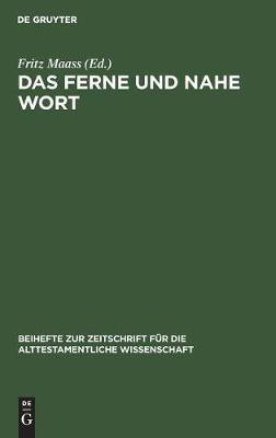Das ferne und nahe Wort(German, Hardcover, unknown)