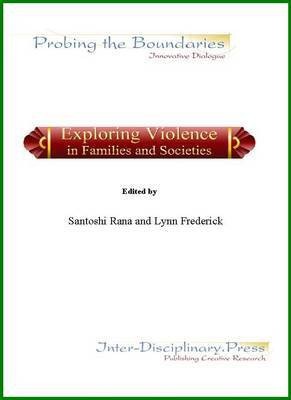 Exploring Violence in Families and Societies(English, Electronic book text, unknown)