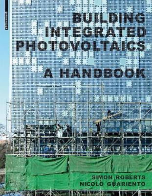 Building Integrated Photovoltaics(English, Electronic book text, Roberts Simon)