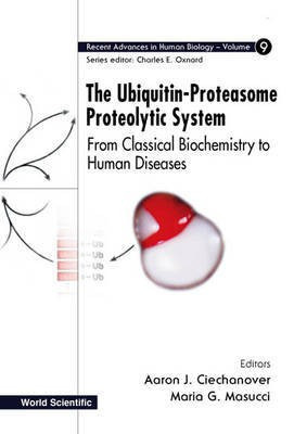 The Ubiquitin-Proteasome Proteolytic System(English, Electronic book text, Ciechanover Aaron J)