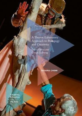 A Theatre Laboratory Approach to Pedagogy and Creativity(English, Hardcover, Chemi Tatiana PhD)