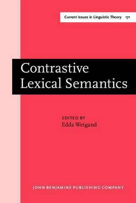 Contrastive Lexical Semantics(English, Hardcover, unknown)