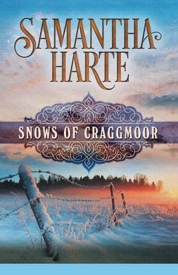 Snows of Craggmoor(English, Paperback, Harte Samantha)