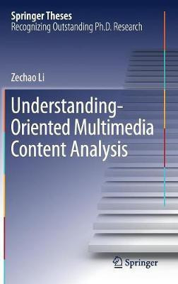 Understanding-Oriented Multimedia Content Analysis(English, Hardcover, Li Zechao)