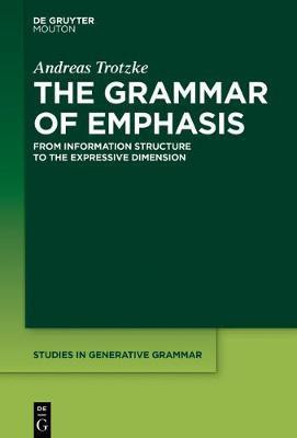 The Grammar of Emphasis(English, Electronic book text, Trotzke Andreas)