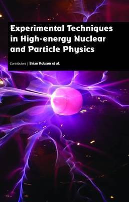 Experimental Techniques in High Energy Nuclear and Particle Physics(English, Hardcover, unknown)