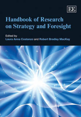 Handbook of Research on Strategy and Foresight(English, Paperback, unknown)