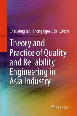 Theory and Practice of Quality and Reliability Engineering in Asia Industry(English, Hardcover, unknown)