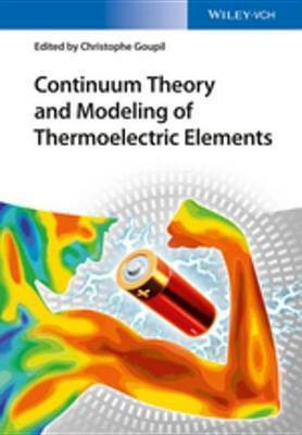 Continuum Theory and Modeling of Thermoelectric Elements(English, Electronic book text, unknown)