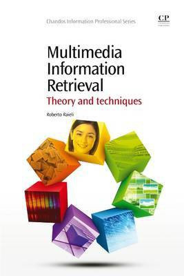 Multimedia Information Retrieval(English, Electronic book text, Raieli Roberto)