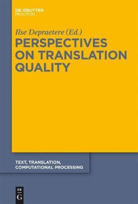 Perspectives on Translation Quality(English, Electronic book text, unknown)