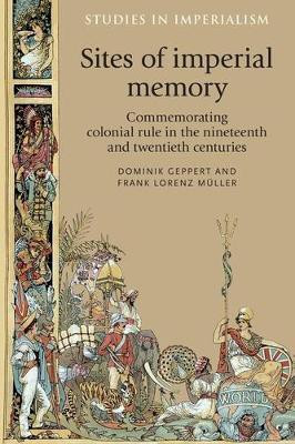 Sites of Imperial Memory(English, Electronic book text, unknown)