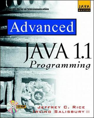 Advanced Java 1.1 Programming(English, Paperback, Rice Jeffrey)