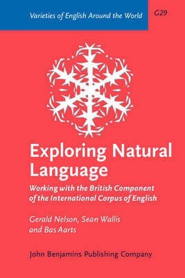 Exploring Natural Language(English, Paperback, Nelson Gerald)