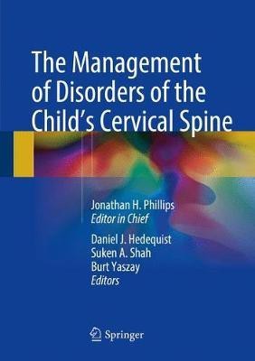 The Management of Disorders of the Child's Cervical Spine(English, Hardcover, unknown)