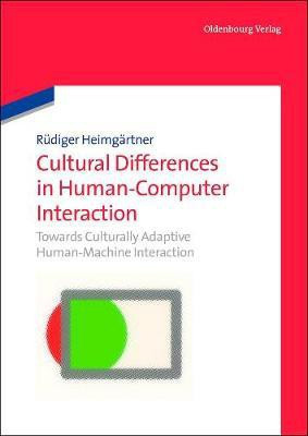Cultural Differences in Human-Computer Interaction(English, Electronic book text, Heimgaertner Ruediger)