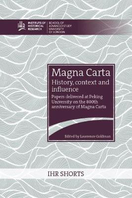 Magna Carta: history, context and influence(English, Electronic book text, unknown)
