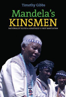 Mandela's Kinsmen(English, Hardcover, Gibbs Timothy)