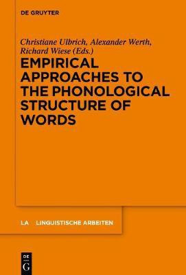 Empirical Approaches to the Phonological Structure of Words(English, Electronic book text, unknown)