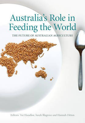 Australia's Role in Feeding the World(English, Electronic book text, unknown)