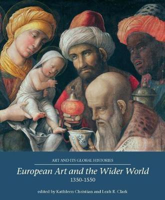 European Art and the Wider World 1350-1550(English, Paperback, unknown)