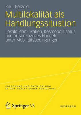 Multilokalitat ALS Handlungssituation(English, Electronic book text, Petzold Knut)