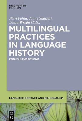 Multilingual Practices in Language History(English, Electronic book text, unknown)