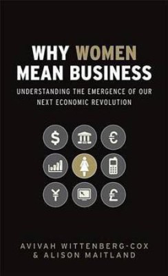 Why Women Mean Business(English, Electronic book text, Wittenberg-Cox Avivah)