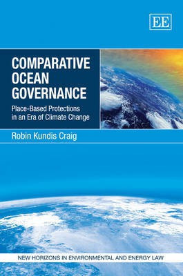 Comparative Ocean Governance(English, Hardcover, Craig Robin Kundis)