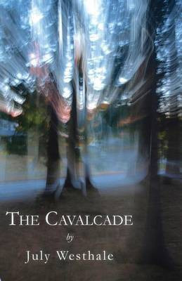 The Cavalcade(English, Paperback, Westhale July)