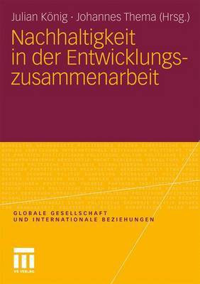 Nachhaltigkeit in Der Entwicklungszusammenarbeit(German, Electronic book text, unknown)