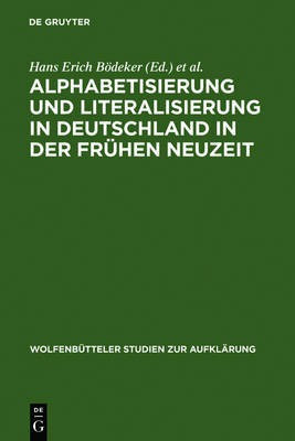 Alphabetisierung Und Literalisierung in Deutschland in Der Fruehen Neuzeit(German, Hardcover, unknown)