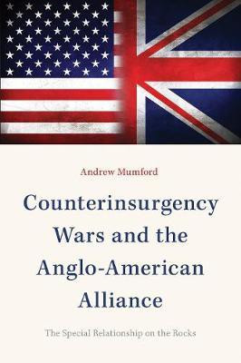 Counterinsurgency Wars and the Anglo-American Alliance(English, Paperback, Mumford Andrew)